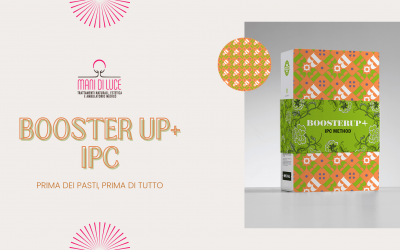 Booster Up IPC: prima dei pasti, prima di tutto